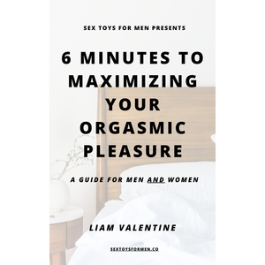 Free Book: 6 Minutes To Maximizing Your Orgasmic Pleasure